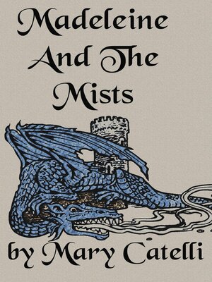 cover image of Madeleine and the Mists